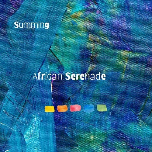 Summing - African Serenade [SR008]